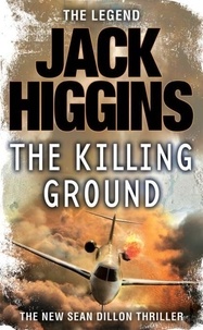 Jack Higgins - The Killing Ground.