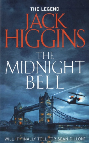 Jack Higgins - The Midnight Bell.