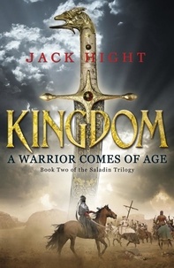 Jack Hight - Kingdom - Book Two of the Saladin Trilogy.