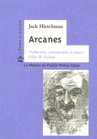 Jack Hirschman - Arcanes - Edition en anglais.