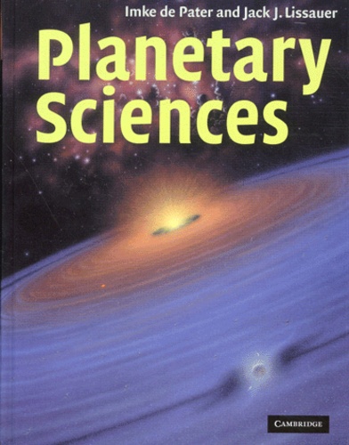 Jack-J Lissauer et Imke de Pater - Planetary Sciences.