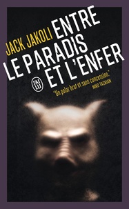 Jack Jakoli - Entre le Paradis et l'Enfer.