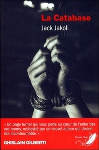 Jack Jakoli - La Catabase.