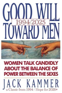 Good Will Toward Men 1994/2025