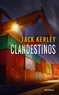 Jack Kerley - Clandestinos.