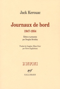 Jack Kerouac - Journaux de bord - 1947-1954.
