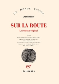 Télécharger des livres audio sur un ipod Sur la route  - Le rouleau original  9782070121830 par Jack Kerouac (Litterature Francaise)