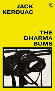 Jack Kerouac - The Dharma Bums.