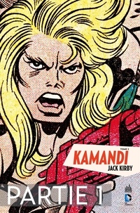 Jack Kirby - Kamandi - Tome 2 - Partie 1.