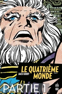 Jack Kirby - Le Quatrième Monde - Tome 3 - Partie 1.