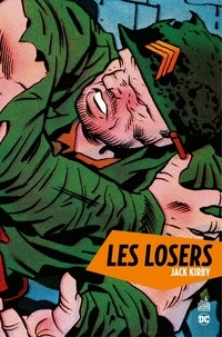 Jack Kirby - Les Losers - Intégrale.