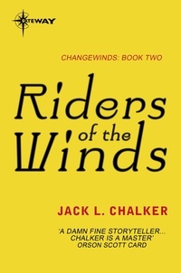 Jack L. Chalker - Riders of the Winds.