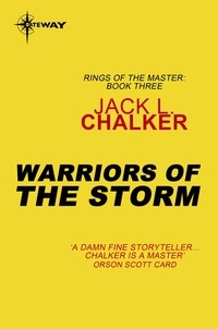 Jack L. Chalker - Warriors of the Storm.