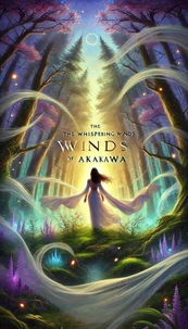 The Whispering Winds of Akakawa