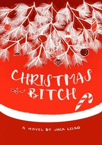 Christmas Bitch