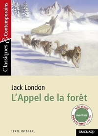 Jack London - L'appel de la forêt.