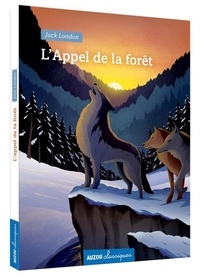 Télécharger le livre d'essai en anglais pdf L'Appel de la forêt par Jack London  en francais