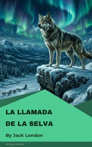 La llamada de la selva