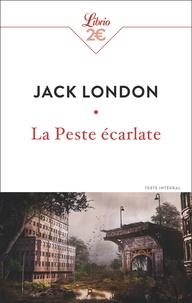 Jack London - La Peste écarlate.