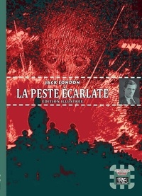 Jack London - La peste écarlate.