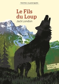 Jack London - Le fils du loup.