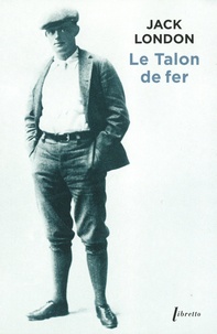 Jack London - Le talon de fer.