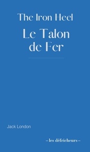 Jack London - Le Talon de Fer.