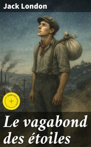 Le vagabond des étoiles