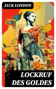 Lockruf des Goldes