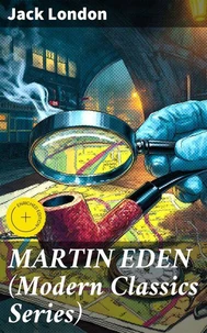 MARTIN EDEN (Modern Classics Series)