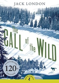 Ebook ipad télécharger portugues The Call of The Wild in French 9780141321059 MOBI PDB CHM par Jack London