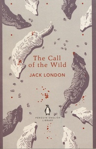 Jack London - The Call of the Wild.