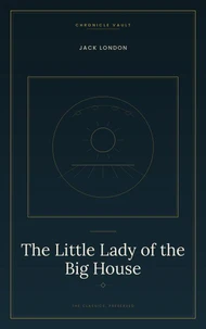 The Little Lady of the Big House