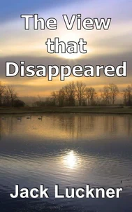 The View that Disappeared