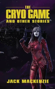 The Cryo Game and Other Stories
