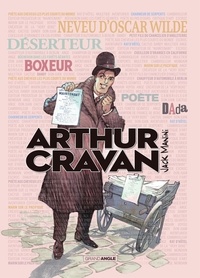 Jack Manini - Arthur Cravan.