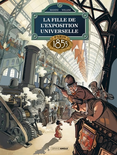 La Fille de l'Exposition universelle Tome 1 Paris 1855