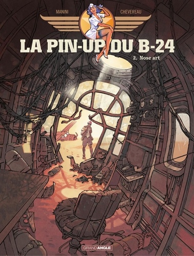 La pin'up du B24 - Tome 2