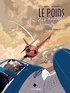 Jack Manini et Michel Chevereau - Le poids des nuages Tome 2 : Crash final.