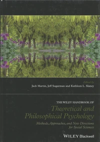 The Wiley Handbook of Theoretical and Philosophical Psychology