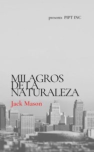  Jack Mason - Milagros De La Naturaleza.