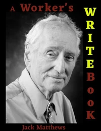 A Worker's Writebook: How Language Makes Stories