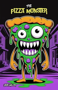 The Pizza Monster