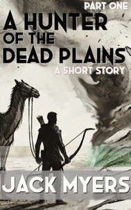 A Hunter of the Dead Plains