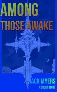 Among Those Awake