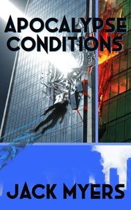 Apocalypse Conditions