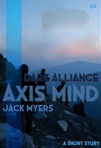 Axis Mind: Dark Alliance