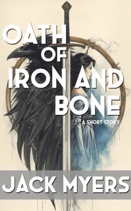 Oath of Iron and Bone
