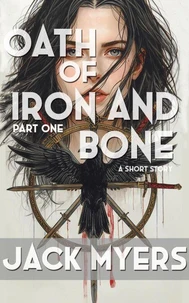 Oath of Iron and Bone