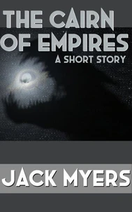 The Cairn of Empires